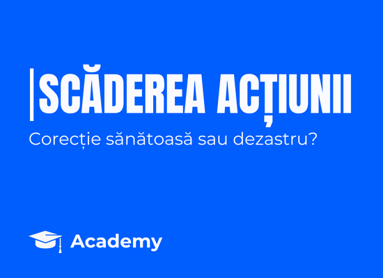 Scădere sau prăbușire? Cum îți dai seama când e doar o corecție sănătoasă și când e începutul unui dezastru