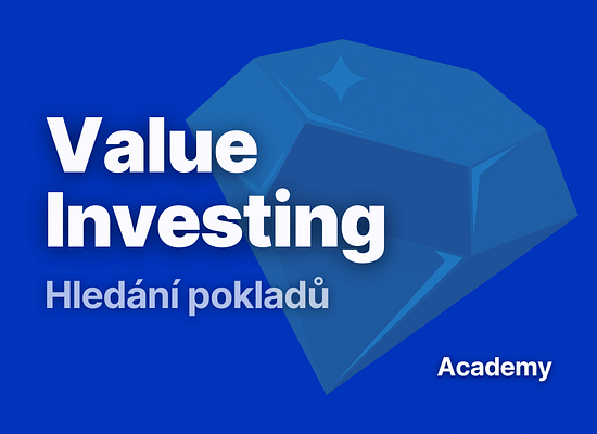 Value Investing: Strategie zaměřená na skutečnou vnitřní hodnotu