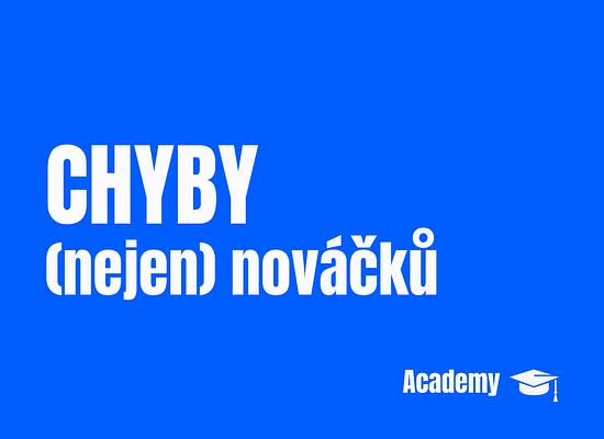 Nejčastější investiční chyby pokročilých nováčků – a jak vybudovat disciplínu, která jim zabrání
