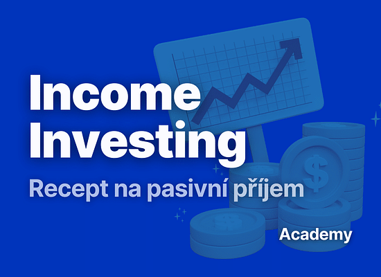 Income investing: Dokonalá strategie pro budování pasivního příjmu