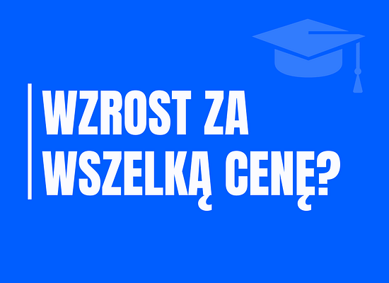 Pułapki wzrostu: Jak rozpoznać firmę, która rośnie, ale niszczy wartość
