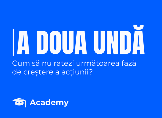 A doua undă de creștere: 5 semnale că acțiunile tale au în față o nouă cursă ascendentă