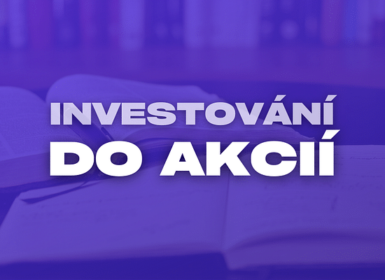 Jak investovat do akcií: Průvodce pro začátečníky