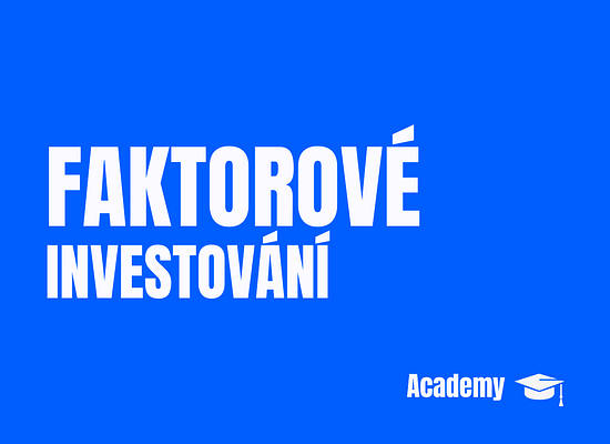 Faktorové investování: Jak využít faktory k překonání trhu + ETF příklady
