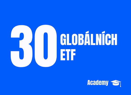 Top 30 ETF pro globální diverzifikaci s praktickou tabulkou