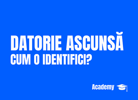 Datorii ascunse: cum să descoperiți datoriile invizibile care pot distruge valoarea pentru acționari