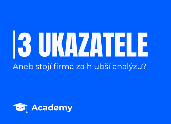 3 ukazatele, které ti hned prozradí skutečnou sílu firmy