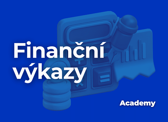 Finanční výkazy společnosti: Kompletní návod na jejich pochopení