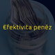 Efektivita peněz