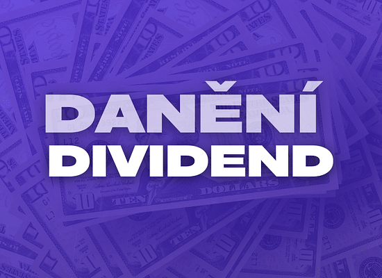 Jak na zdanění dividend a dividendových akcií