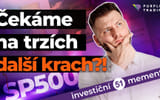Čekáme na trzích další krach?! Investiční Memento #51